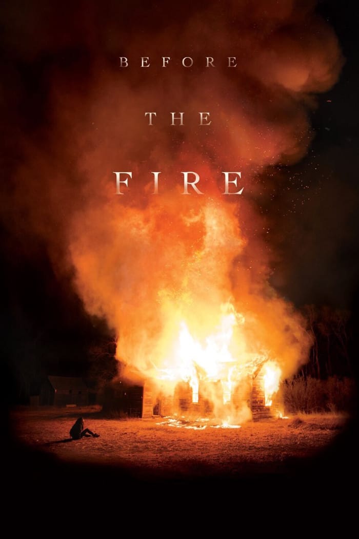 دانلود فیلم Before the Fire 2020 (قبل از آتش سوزی)