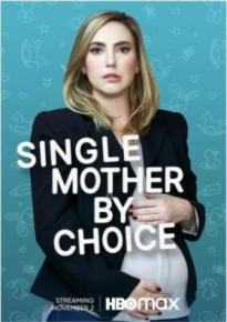 دانلود فیلم Single Mother by Choice 2021